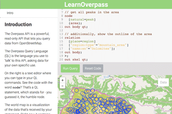 LearnOverpass is the definitive, one stop learning resource for the overpass API